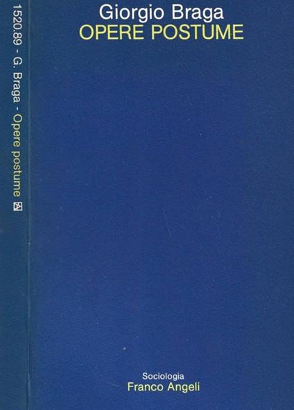 Opere postume - Giorgio Braga - copertina
