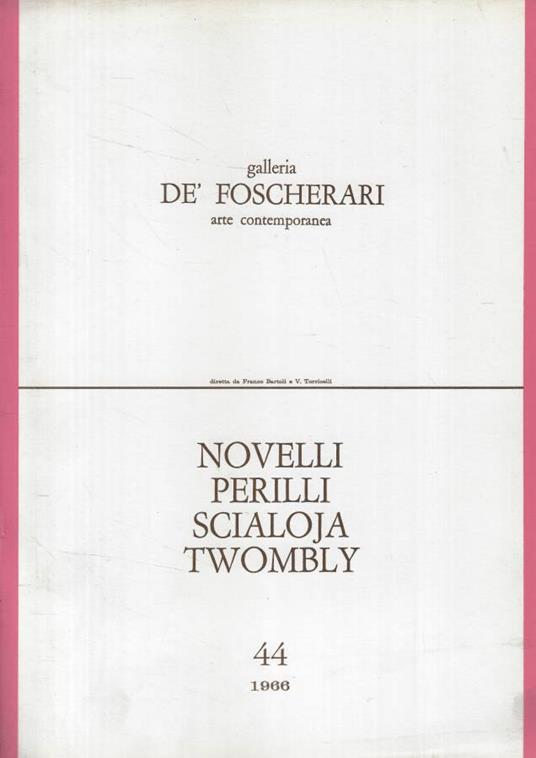Novelli- Perilli- Scialoja- Twombly - copertina