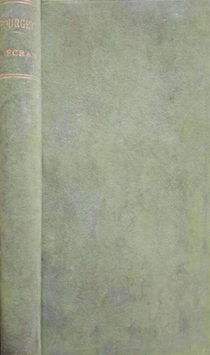 L'Ecran - Paul Bourget - copertina