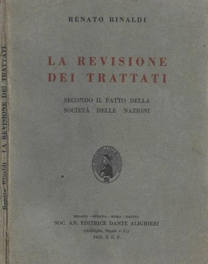 La revisione dei trattati. Secondo il patto della Società de - copertina