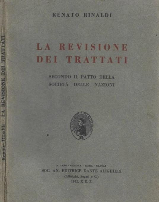 La revisione dei trattati. Secondo il patto della Società de - copertina