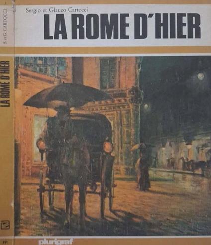 La Rome d'Hier - copertina