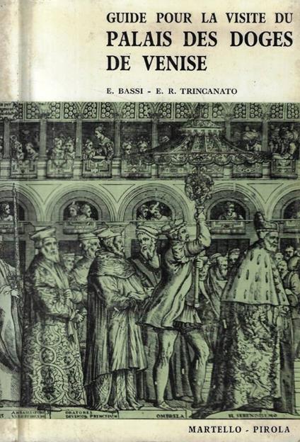 Guide pour la visite du Palais des Doges de Venise - copertina