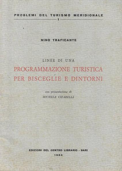 Linee di una programmazione turistica per Bisceglie e dintor - copertina