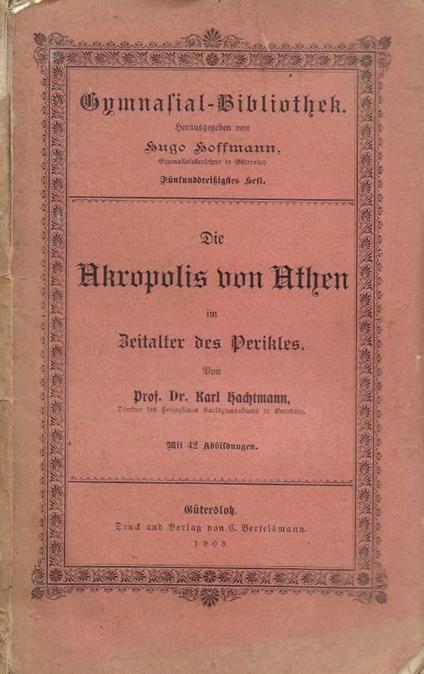 Die Akropolis von Athen im Zeitalter des Perikles - copertina