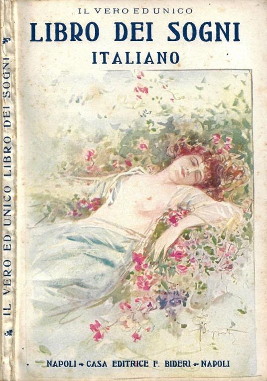 Il vero ed unico libro dei sogni italiano ossia La vera chia - copertina