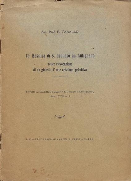La Basilica di S. Gennaro ad Antignano. Felice rievocazione - copertina