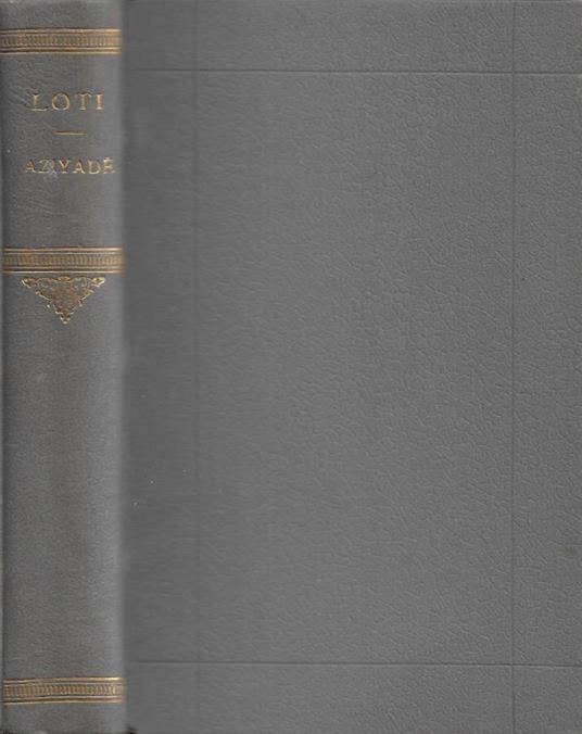 Aziyadé - Pierre Loti - copertina