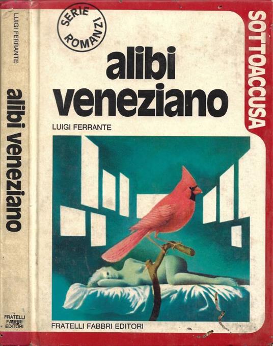 Alibi Veneziano - Luigi Ferrante - copertina