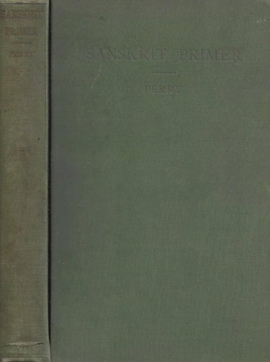 A Sanskrit Primer: based on the Leitfaden fur den elementar - copertina