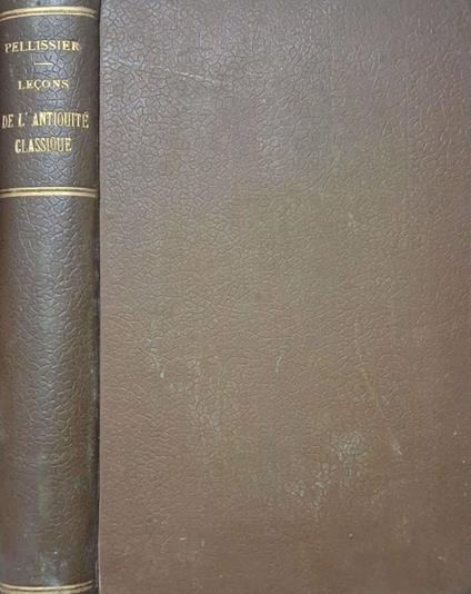 Les grandes lecons de L'antiquité classiqie. Orient - Athène - copertina