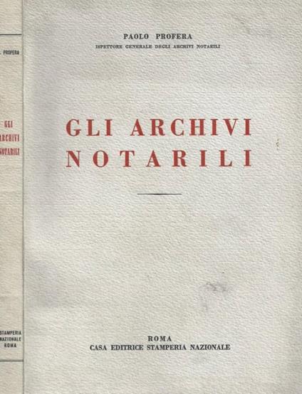 Gli archivi notarili - copertina