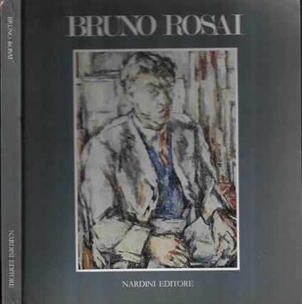 Bruno Rosai - Giuliano Serafini - copertina