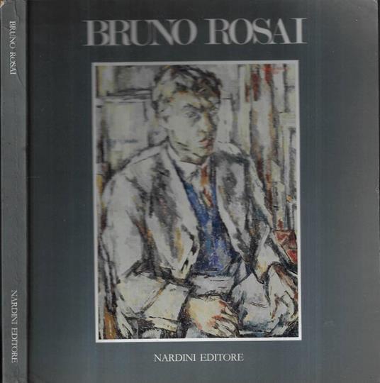 Bruno Rosai - Giuliano Serafini - copertina