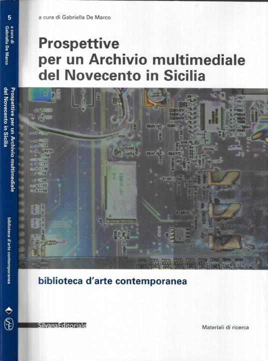 Prospettive per un archivio multimediale del Novecento in Si - copertina
