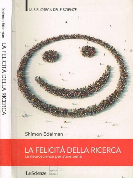 La felicità della ricerca - Shimon Edelman - copertina