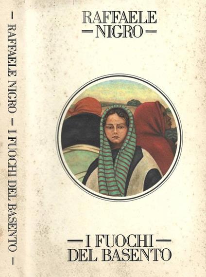 Il fuochi del Basento - Raffaele Nigro - copertina
