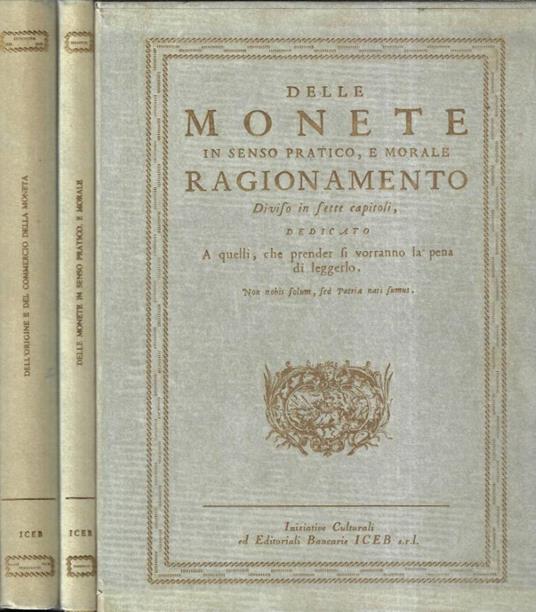 Delle monete in senso pratico e morale - Dell' origine e del - copertina