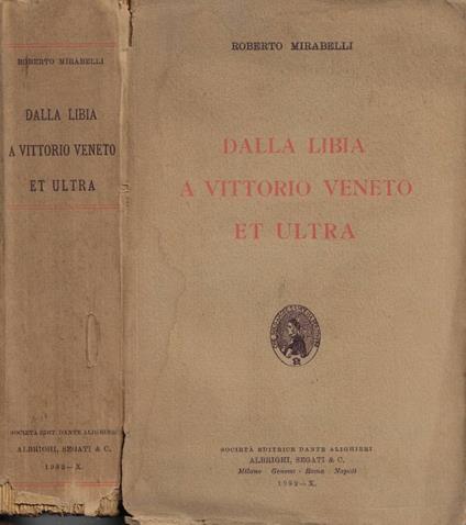 Dalla Libia a Vittorio Veneto et Ultra - copertina