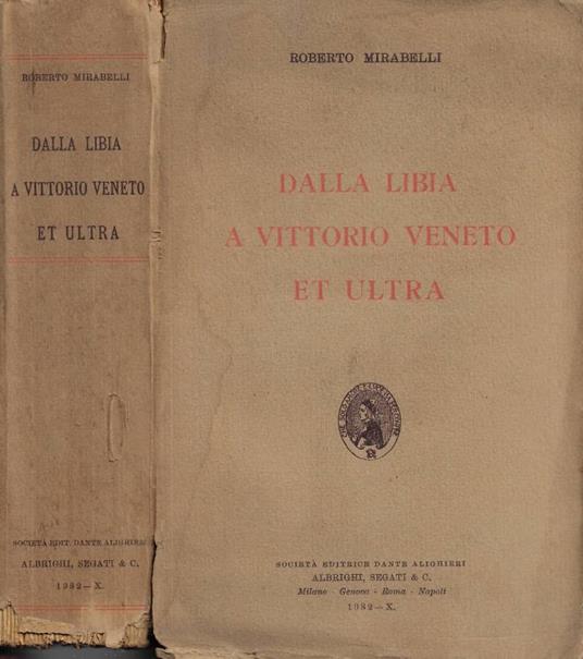 Dalla Libia a Vittorio Veneto et Ultra - copertina
