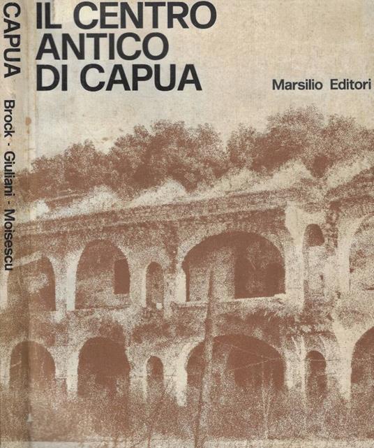 Il centro antico di Capua - copertina