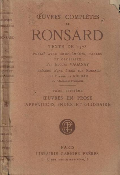 Oeuvres complètes Tomo VII- Oeuvres en prose appendices, ind - copertina