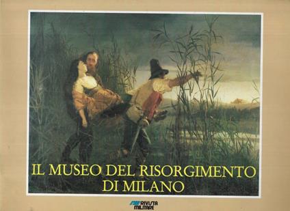 Il Museo del Risorgimento di Milano - copertina