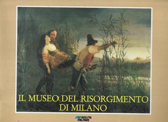 Il Museo del Risorgimento di Milano - copertina