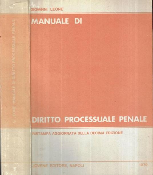 Manuale di diritto processuale penale - Giovanni Leone - copertina