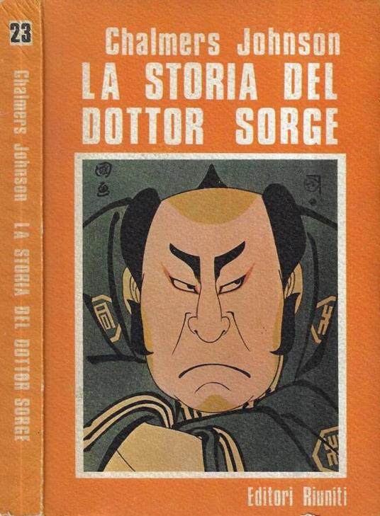 La storia del dottor Sorge - Chalmers Johnson - copertina