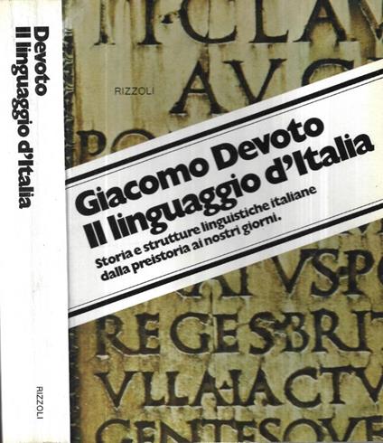 Il linguaggio d' Italia - Giacomo Devoto - copertina