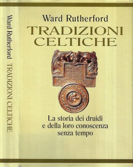Tradizioni celtiche - Ward Rutherford - copertina
