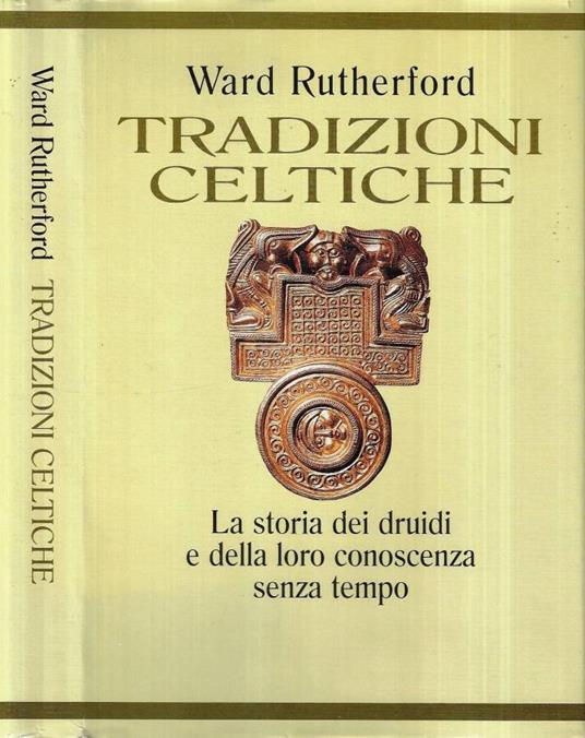 Tradizioni celtiche - Ward Rutherford - copertina