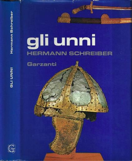 Gli Unni - Hermann Schreiber - copertina