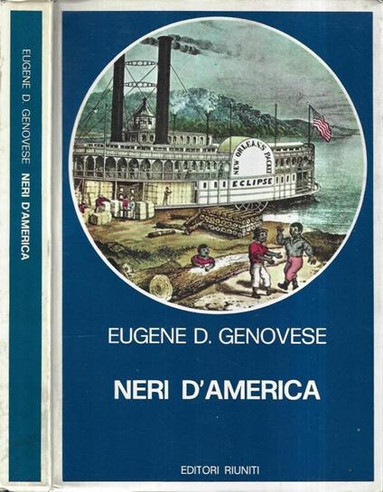 Neri d' America - Eugene D. Genovese - copertina