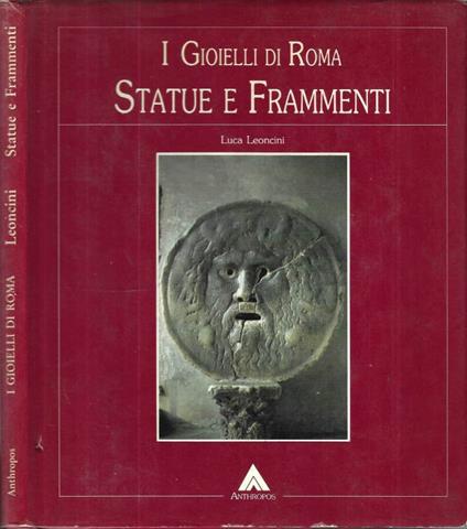 Statue e frammenti - Luca Leoncini - copertina