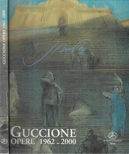 Guccione Opere 1962 - 2000 - copertina