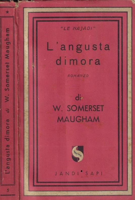 L'angusta dimora - W. Somerset Maugham - copertina