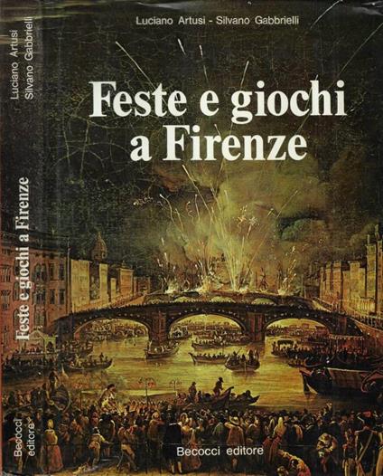 Feste e giochi a Firenze - copertina