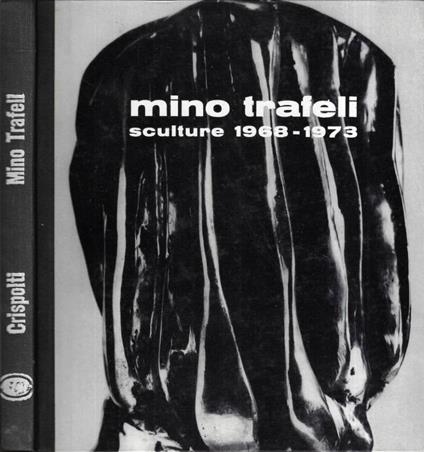 Mino Trafeli - Enrico Crispolti - copertina