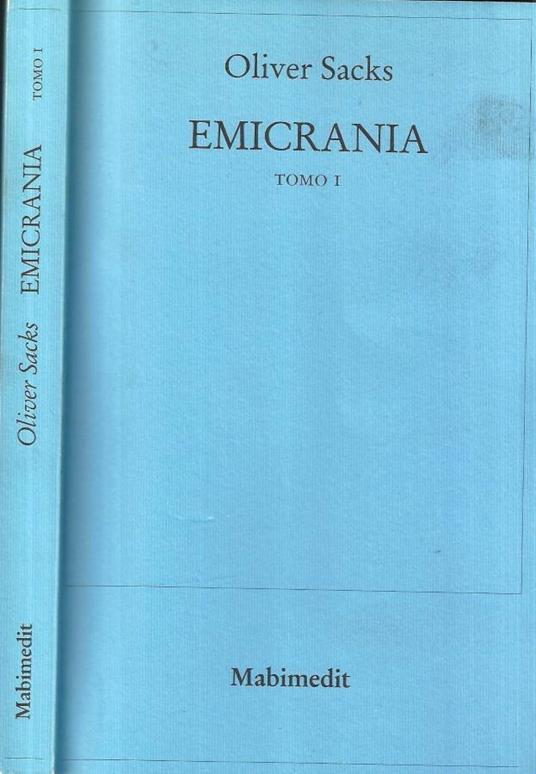 Emicrania Tomo I - Oliver Sacks - copertina