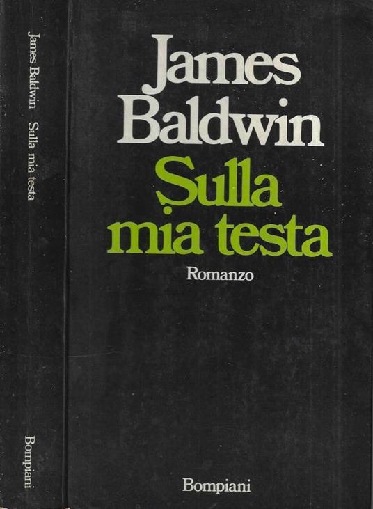 Sulla mia testa - James Baldwin - copertina