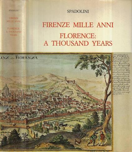 Firenze mille anni - Giovanni Spadolini - copertina