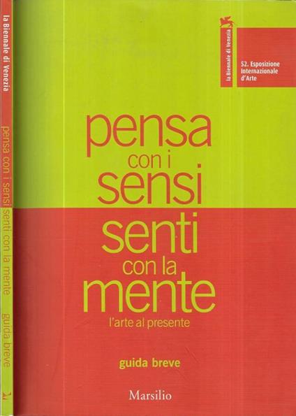 Pensa con i sensi, senti con la mente - copertina