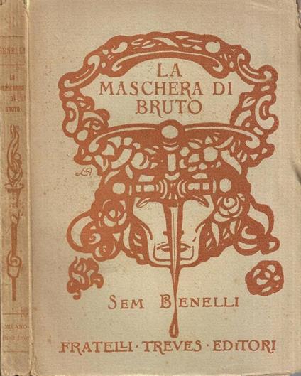La maschera di Bruto - Sem Benelli - copertina