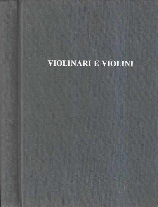 Violinari e violini - Elia Santoro - copertina