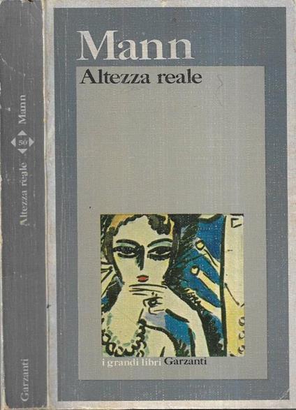 Altezza reale - Thomas Mann - copertina