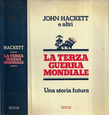 La terza guerra mondiale - John Hackett - copertina