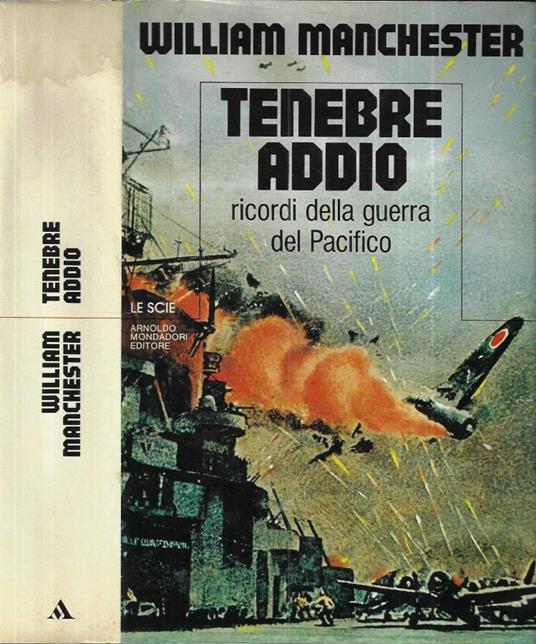 Tenebre addio - William Manchester - copertina