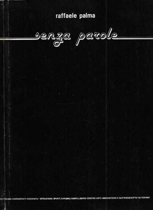 Senza parole - Raffaele Palma - copertina
